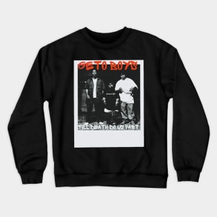 geto boys Crewneck Sweatshirt